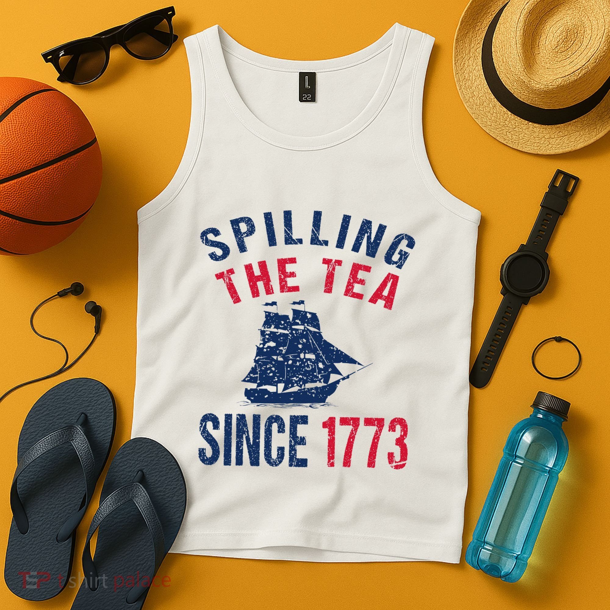 Fun 4th Of July Spilling The Tea Since 1773 History Teacher Tank Top