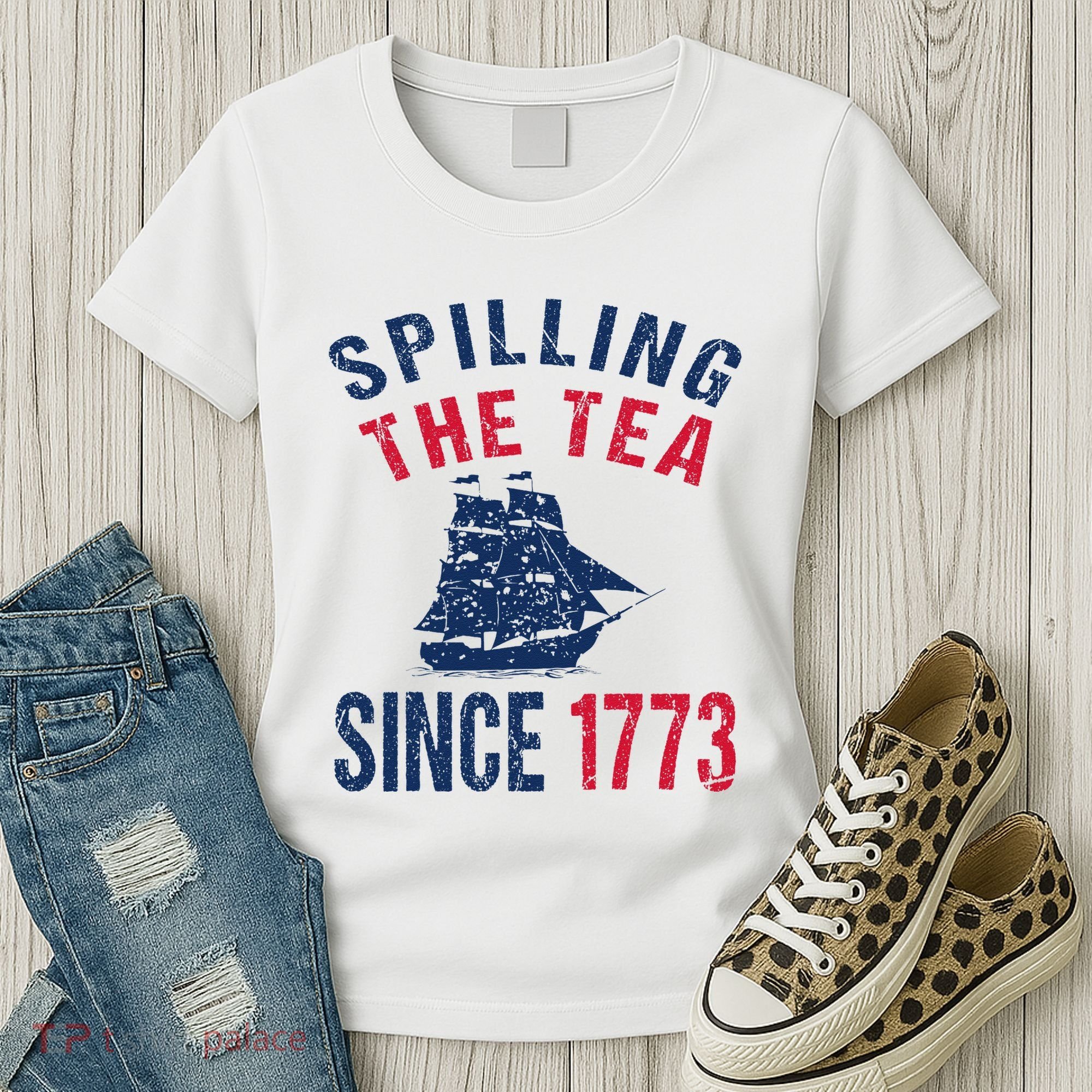 Fun 4th Of July Spilling The Tea Since 1773 History Teacher Women's T-Shirt