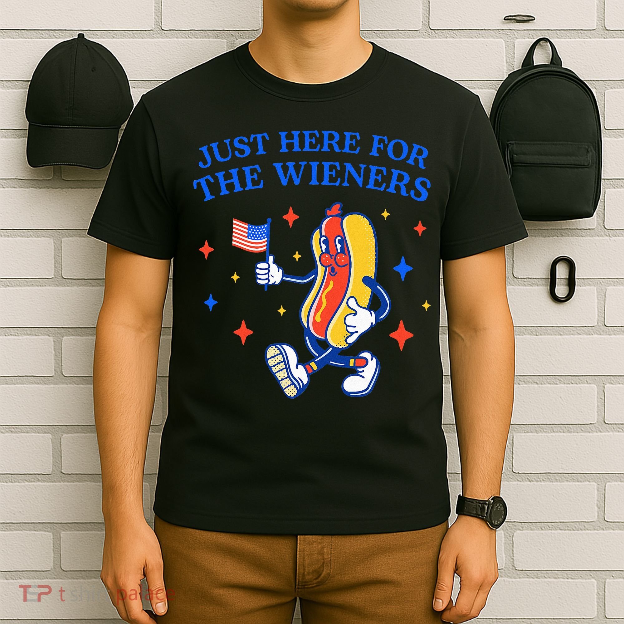 Funny 4th Of July Just Here For The Wieners T-Shirt