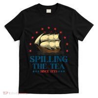Funny 4th Of July Spilling The Tea Since 1773 Fourth Of July T-Shirt thumb 0