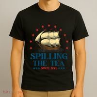 Funny 4th Of July Spilling The Tea Since 1773 Fourth Of July T-Shirt thumb 3