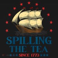 Funny 4th Of July Spilling The Tea Since 1773 Fourth Of July Mousepad thumb 1