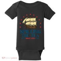 Funny 4th Of July Spilling The Tea Since 1773 Fourth Of July Baby Bodysuit thumb 0