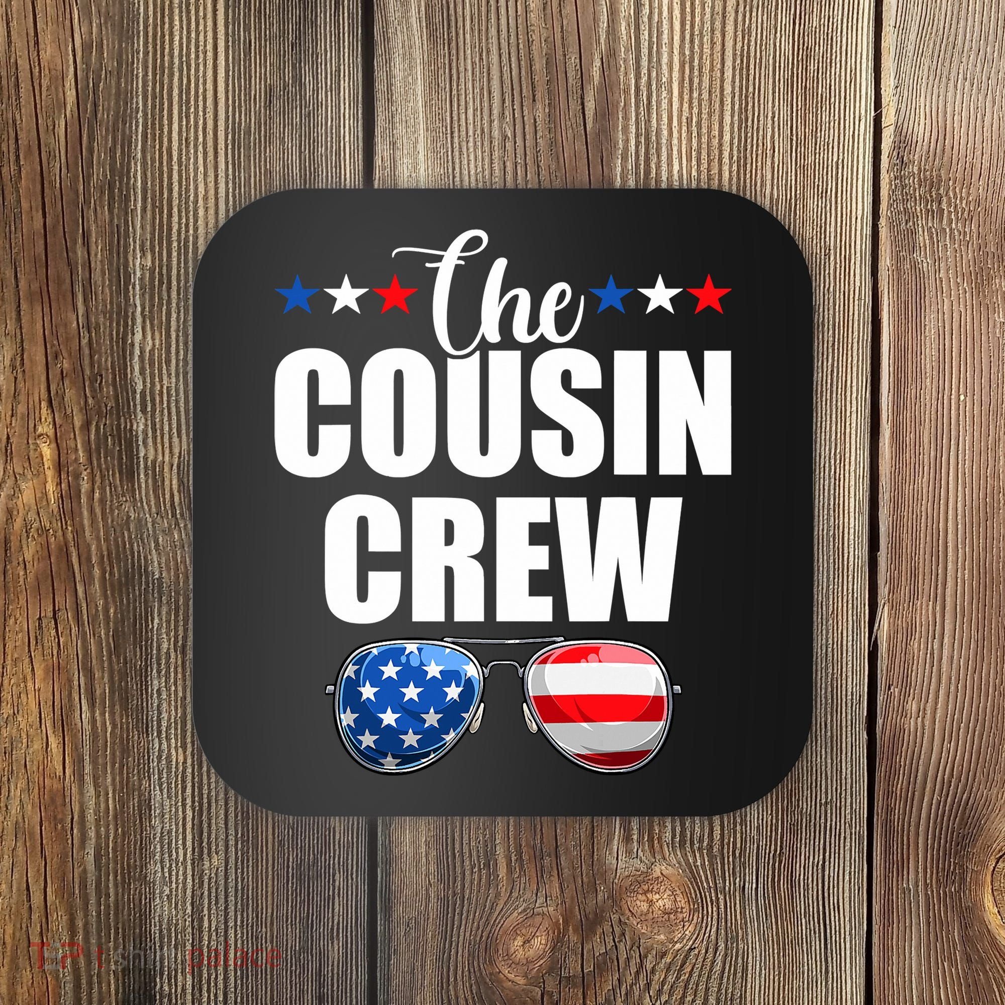 Family 4th Of July Matching Cousin Crew Coaster