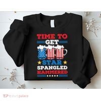 Funny 4th Of July Time To Get Star Spangled Hammered Sweatshirt thumb 2