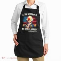 Funny 4th Of July Stay Strapped Get Clapped Washington Apron thumb 2