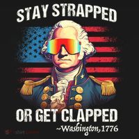 Funny 4th Of July Stay Strapped Get Clapped Washington Tote Bag thumb 4