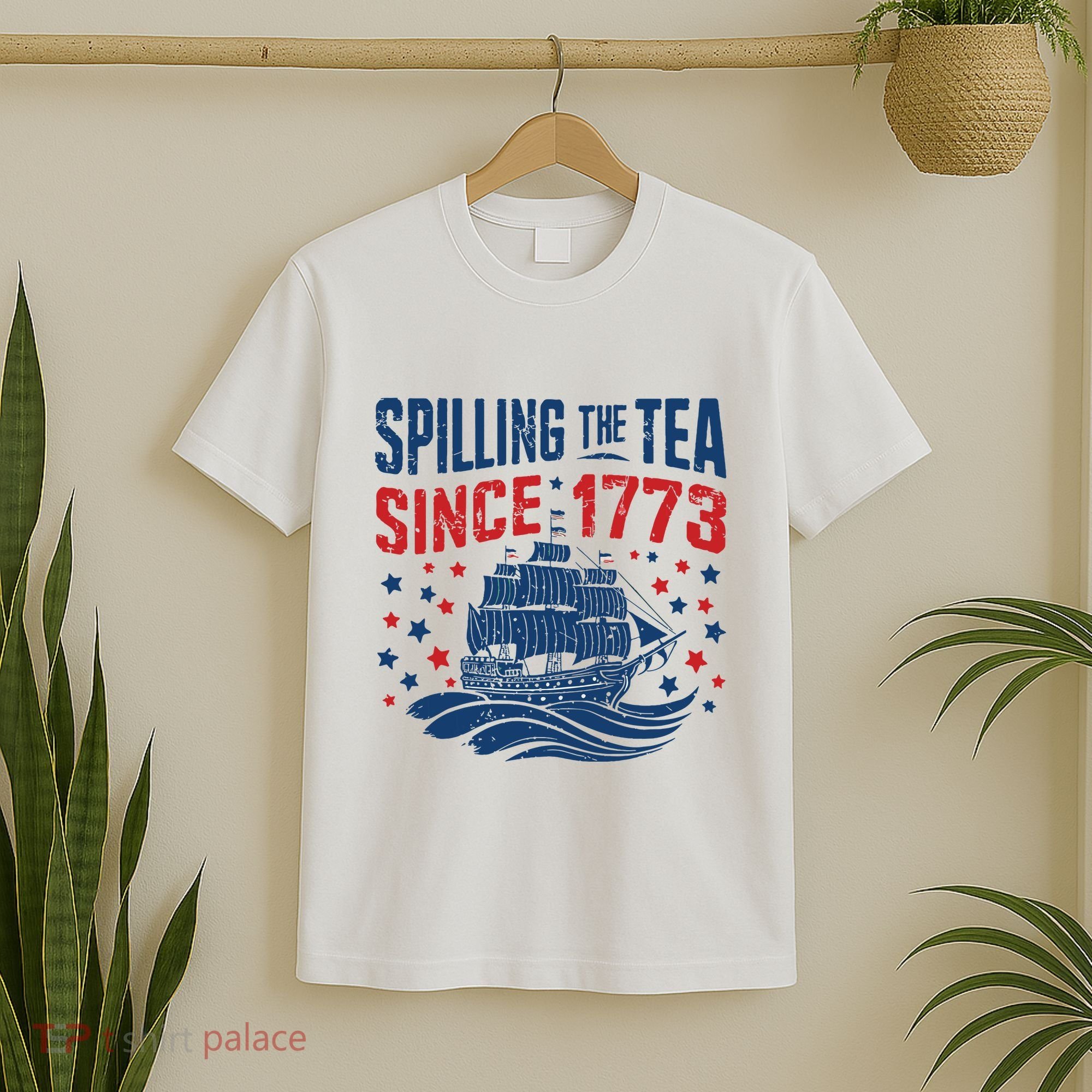 Funny 4th Of July Spilling The Tea Since 1773 Fourth Of July T-Shirt