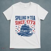 Funny 4th Of July Spilling The Tea Since 1773 Fourth Of July T-Shirt thumb 5