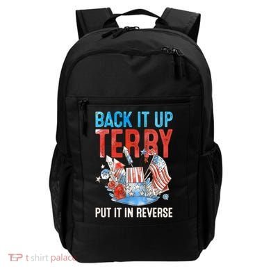 Funny 4th Of July Firework Back Up Terry Put It In Reverse Great Gift Backpack