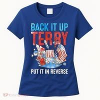 Funny 4th Of July Firework Back Up Terry Put It In Reverse Great Gift Women's T-Shirt thumb 0
