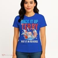 Funny 4th Of July Firework Back Up Terry Put It In Reverse Great Gift Women's T-Shirt thumb 4