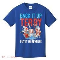 Funny 4th Of July Firework Back Up Terry Put It In Reverse Great Gift Kids T-Shirt thumb 0