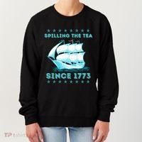Fun 4th Of July Spilling The Tea Since 1773 History Teacher Gift Women's Sweatshirt thumb 0