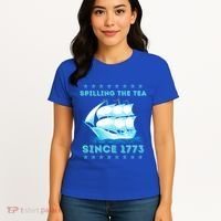 Fun 4th Of July Spilling The Tea Since 1773 History Teacher Gift Women's T-Shirt thumb 4