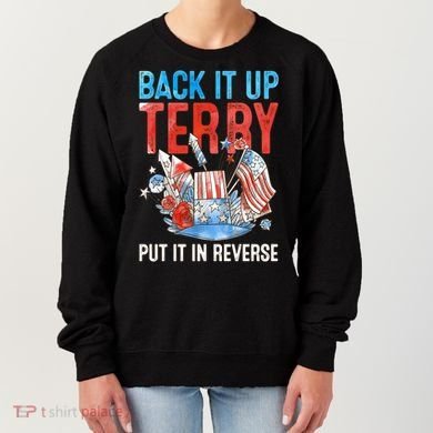 Funny 4th Of July Firework Back Up Terry Put It In Reverse Gift Women's Sweatshirt