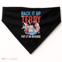Funny 4th Of July Firework Back Up Terry Put It In Reverse Gift USA-Made Doggie Bandana thumb 0