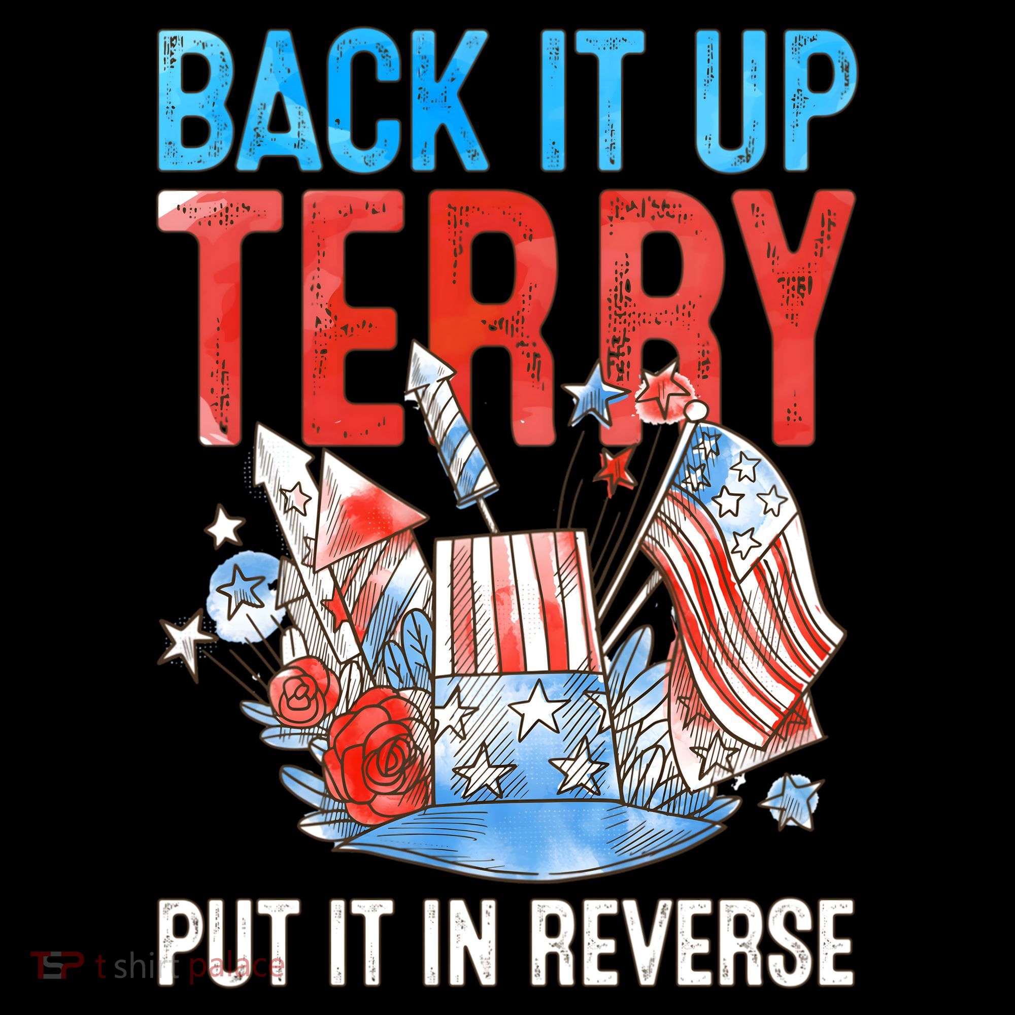 Funny 4th Of July Firework Back Up Terry Put It In Reverse Gift Coffee Mug