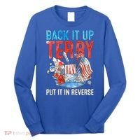Funny 4th Of July Firework Back Up Terry Put It In Reverse Gift Long Sleeve Shirt thumb 0