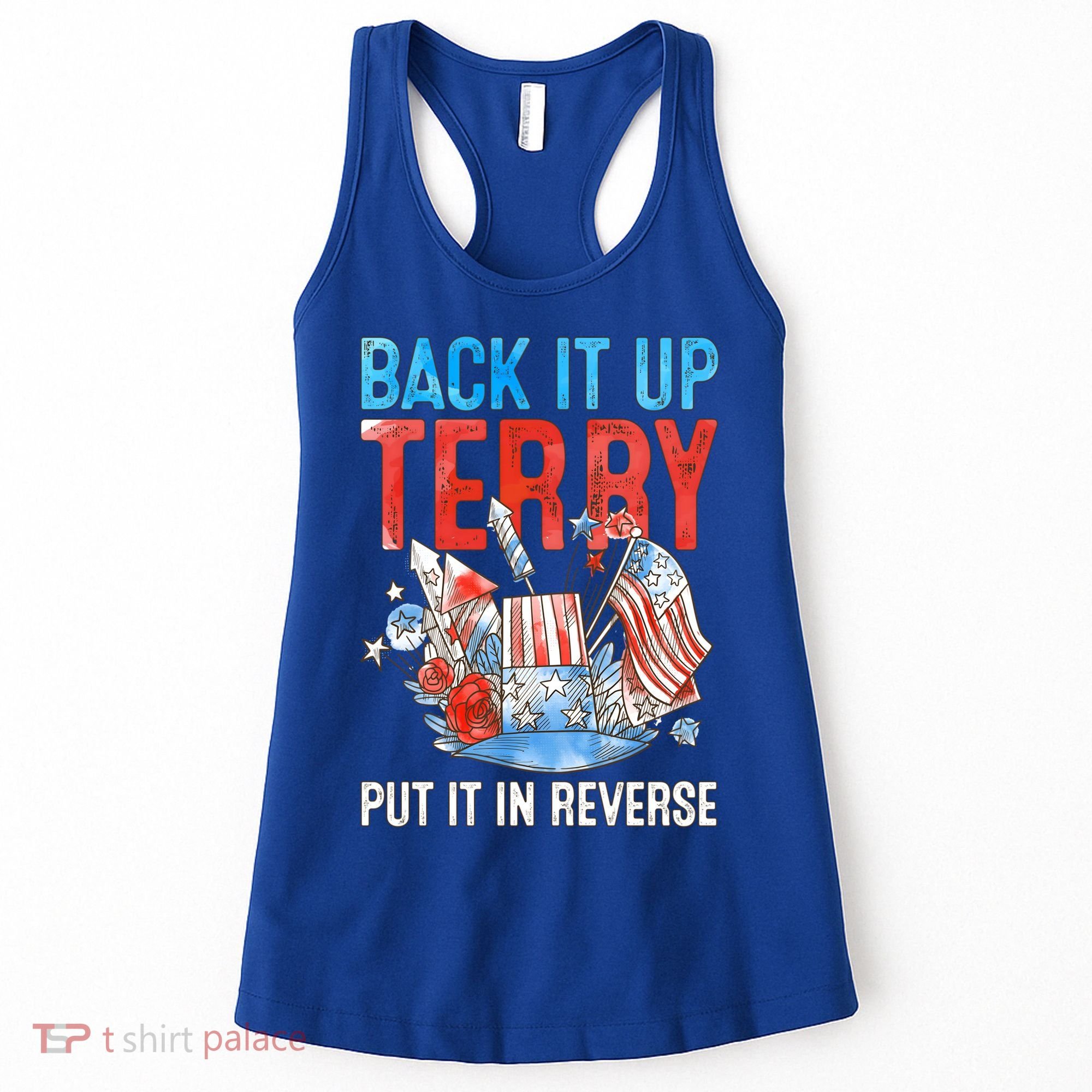 Funny 4th Of July Firework Back Up Terry Put It In Reverse Gift Women's Tank Top