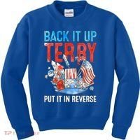 Funny 4th Of July Firework Back Up Terry Put It In Reverse Gift Kids Sweatshirt thumb 0