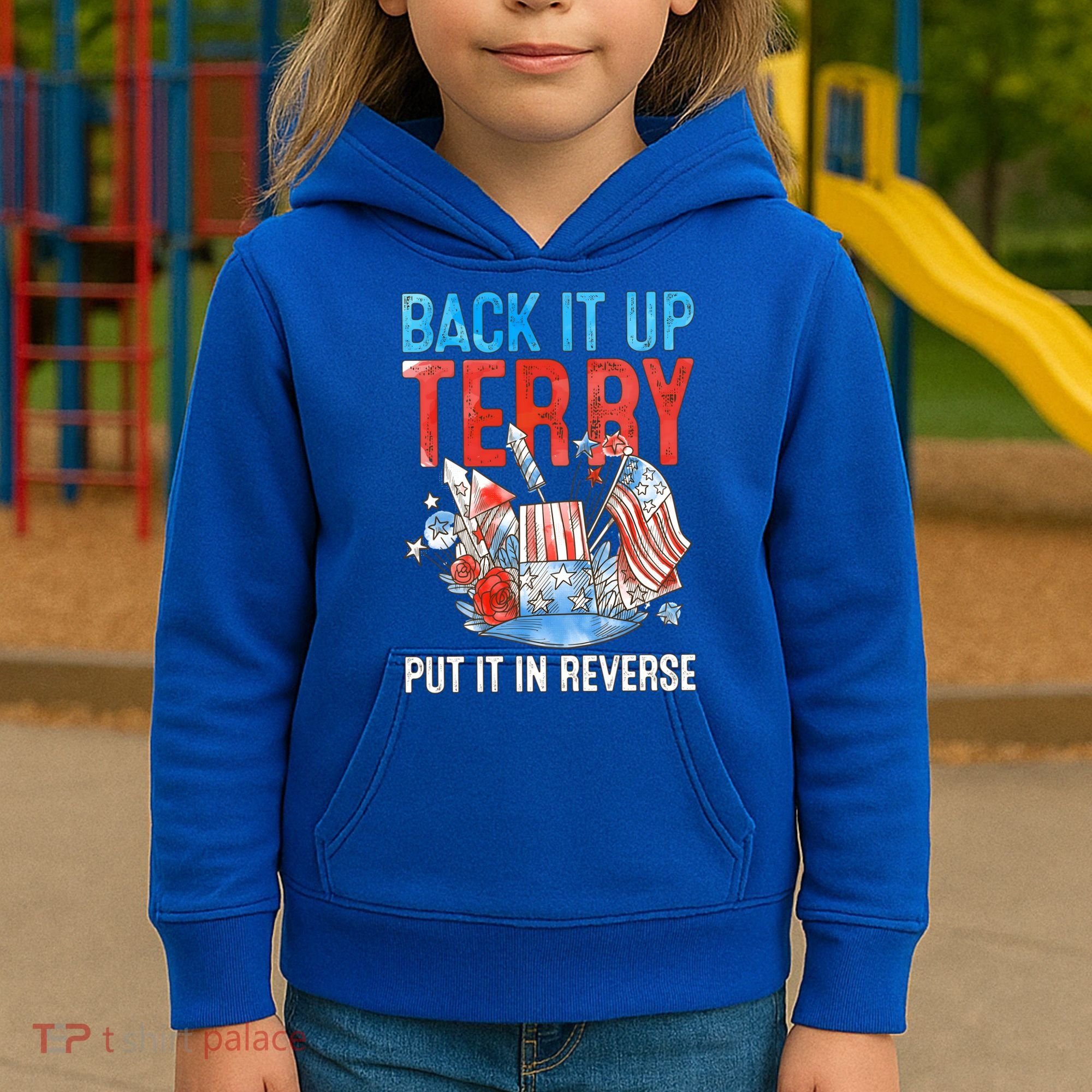 Funny 4th Of July Firework Back Up Terry Put It In Reverse Gift Kids Hoodie