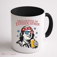 Funny 4th Of July Ben Franklin Declaration Of Intoxication Coffee Mug thumb 1