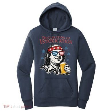 Funny 4th Of July Ben Franklin Declaration Of Intoxication Women's Hoodie