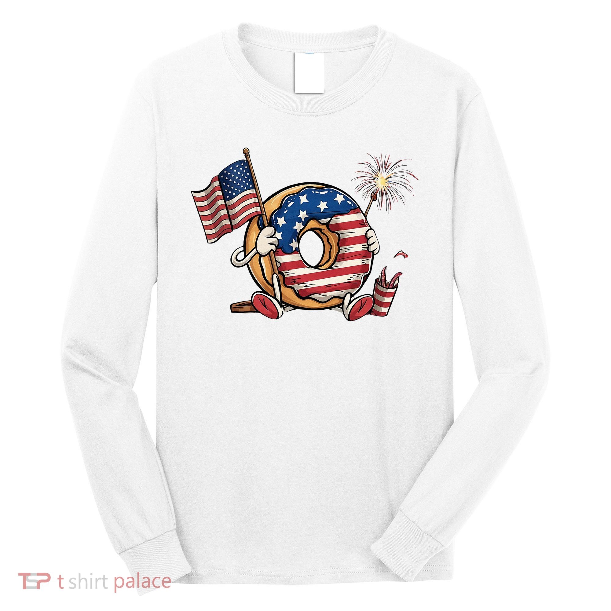 Funny 4th Of July Independence Donut Touch My Freedom Long Sleeve Shirt
