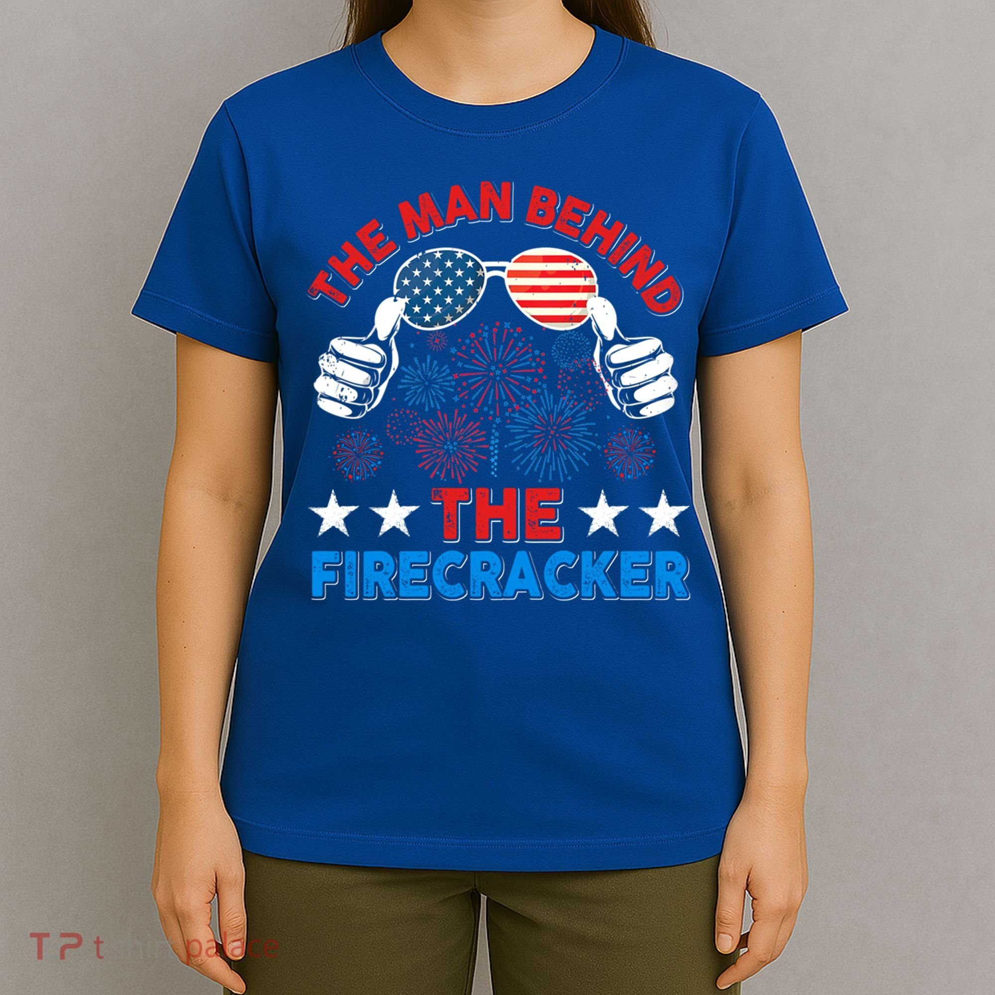 Funny 4th Of July The Behind The Firecracker Patriotic Gift T-Shirt