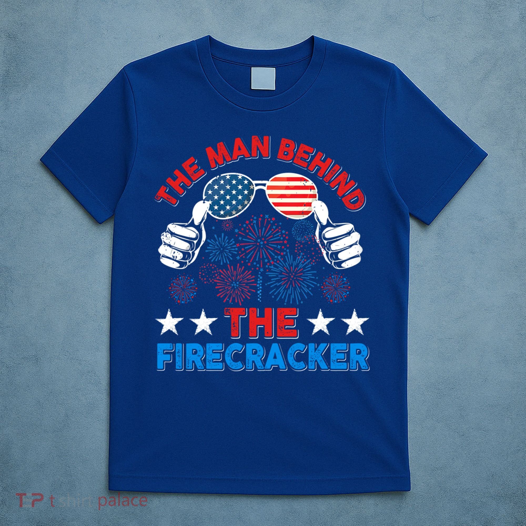Funny 4th Of July The Behind The Firecracker Patriotic Gift T-Shirt