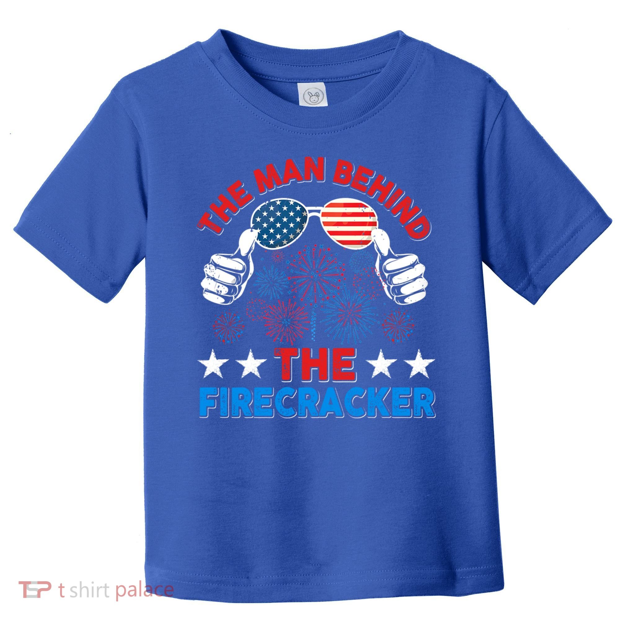 Funny 4th Of July The Behind The Firecracker Patriotic Gift Toddler T-Shirt