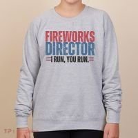 Funny 4th Of July Fireworks Director Independence Day Women's Sweatshirt thumb 0