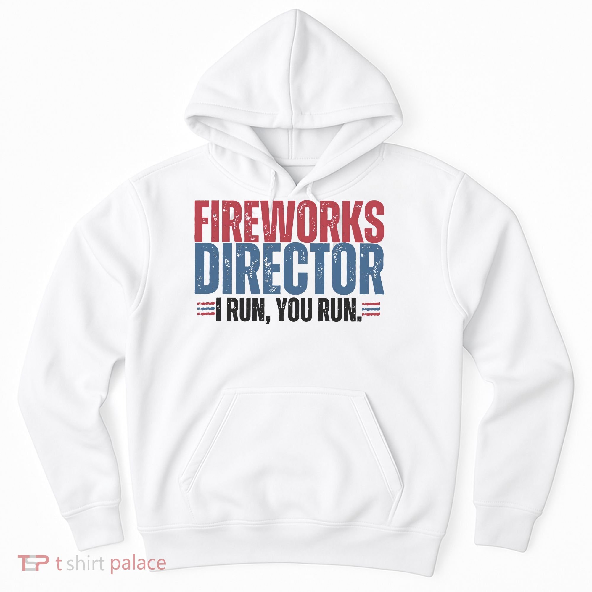 Funny 4th Of July Fireworks Director Independence Day Hoodie