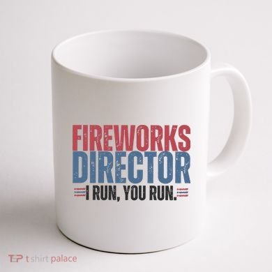 Funny 4th Of July Fireworks Director Independence Day Coffee Mug back