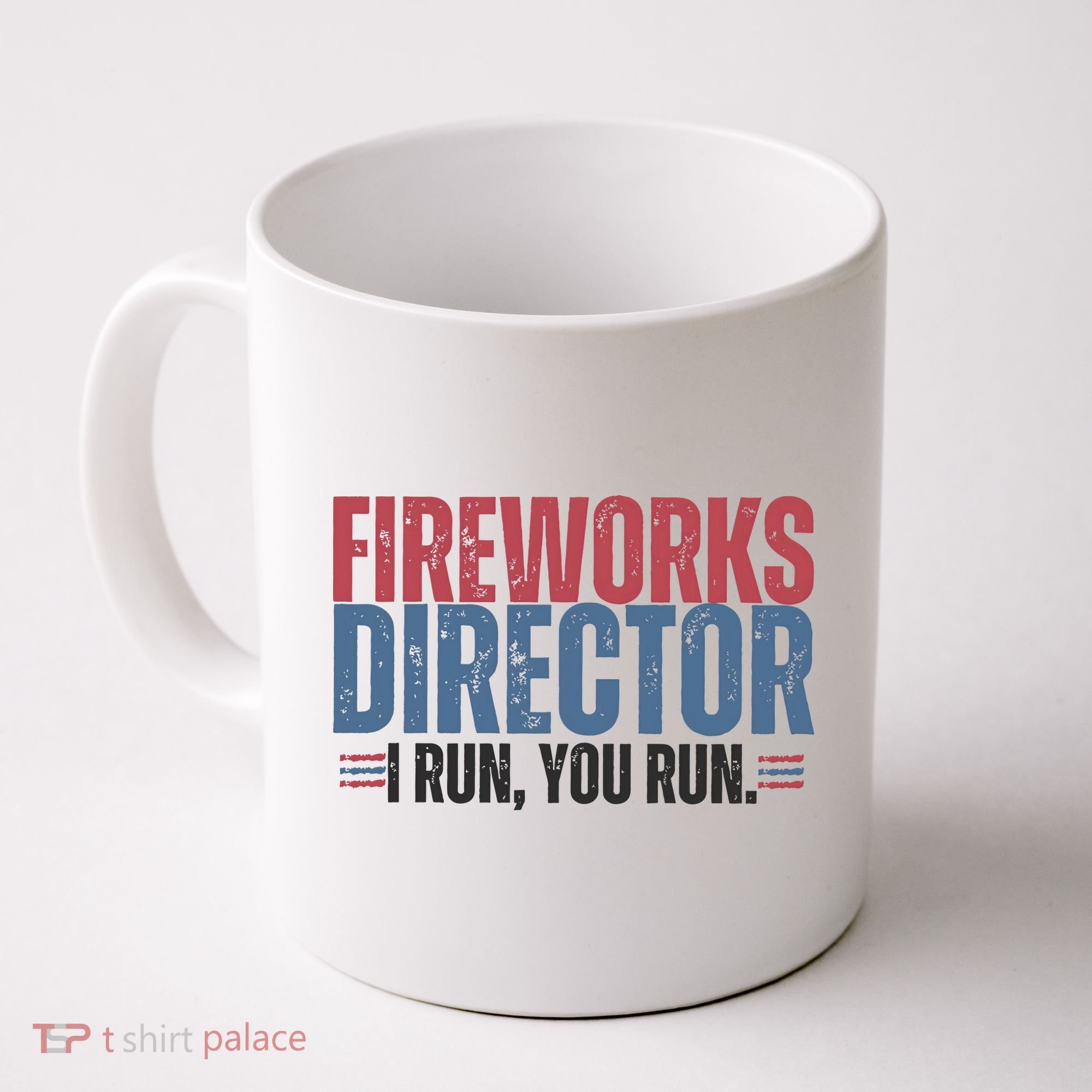 Funny 4th Of July Fireworks Director Independence Day Coffee Mug