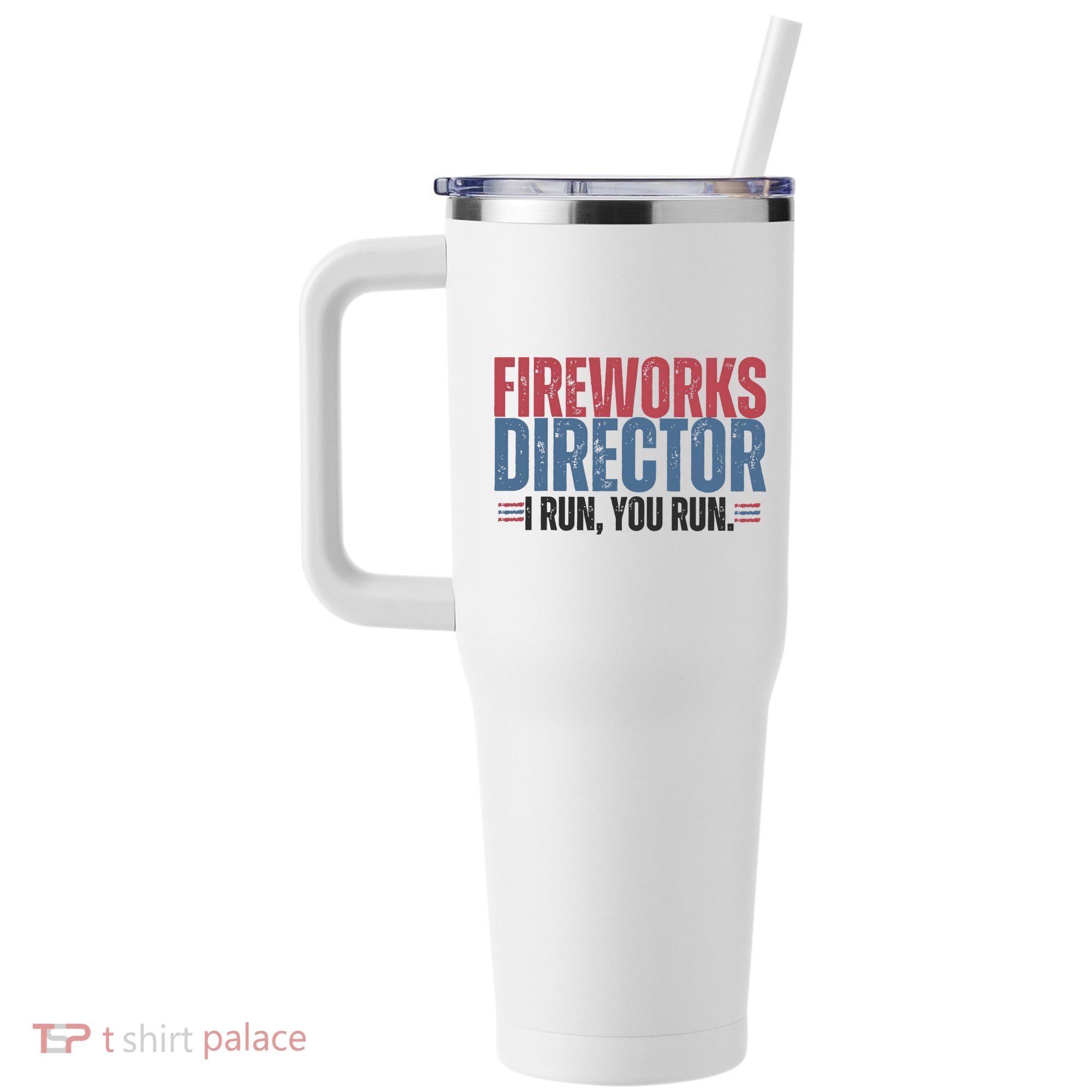 Funny 4th Of July Fireworks Director Independence Day 40oz Vacuum Insulated Stainless Steel Travel Tumbler