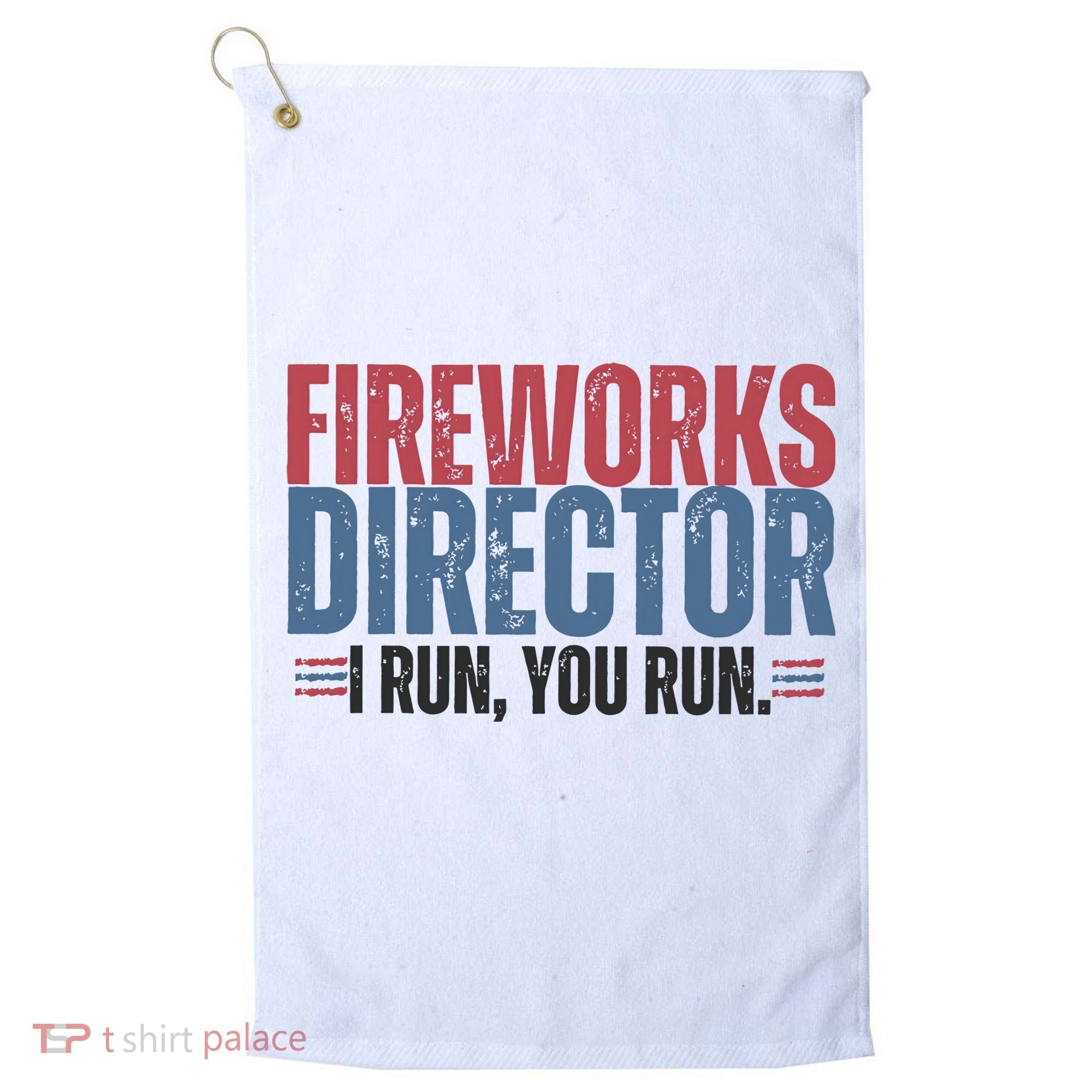 Funny 4th Of July Fireworks Director Independence Day Golf Towel