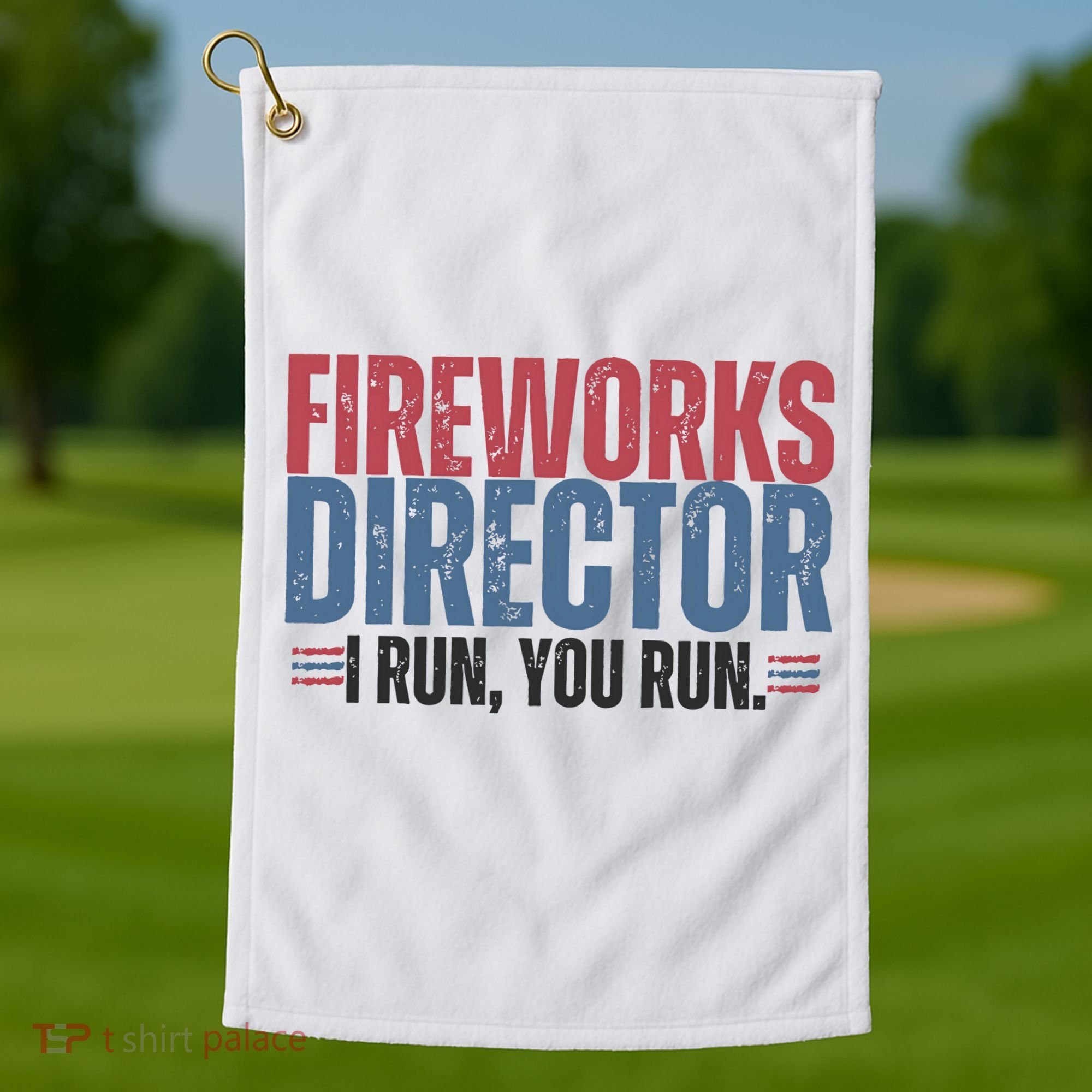 Funny 4th Of July Fireworks Director Independence Day Golf Towel