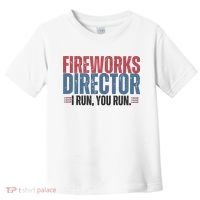 Funny 4th Of July Fireworks Director Independence Day Toddler T-Shirt thumb 0