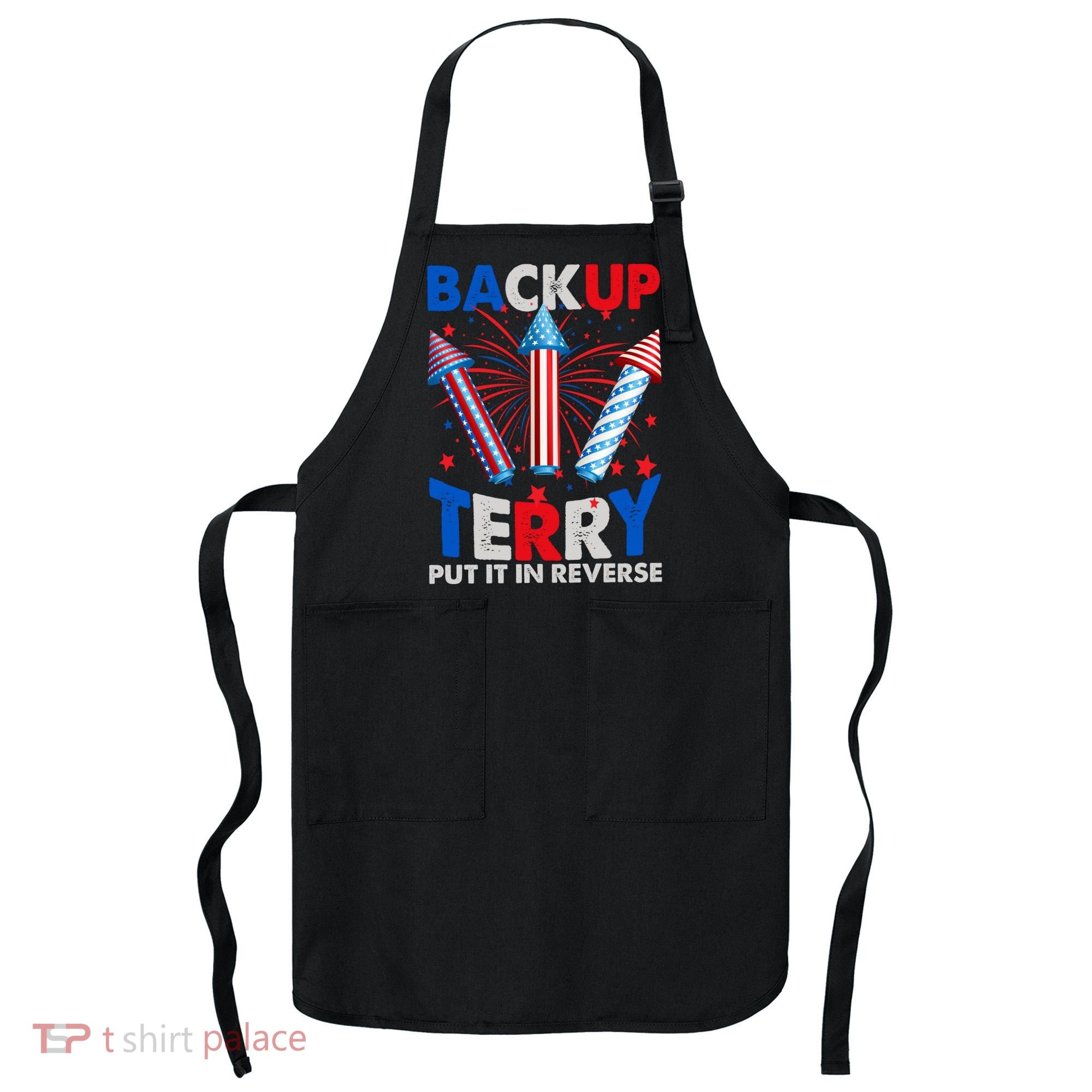 Fouth 4th Of July Back Up Terry Put It In Reverse Apron