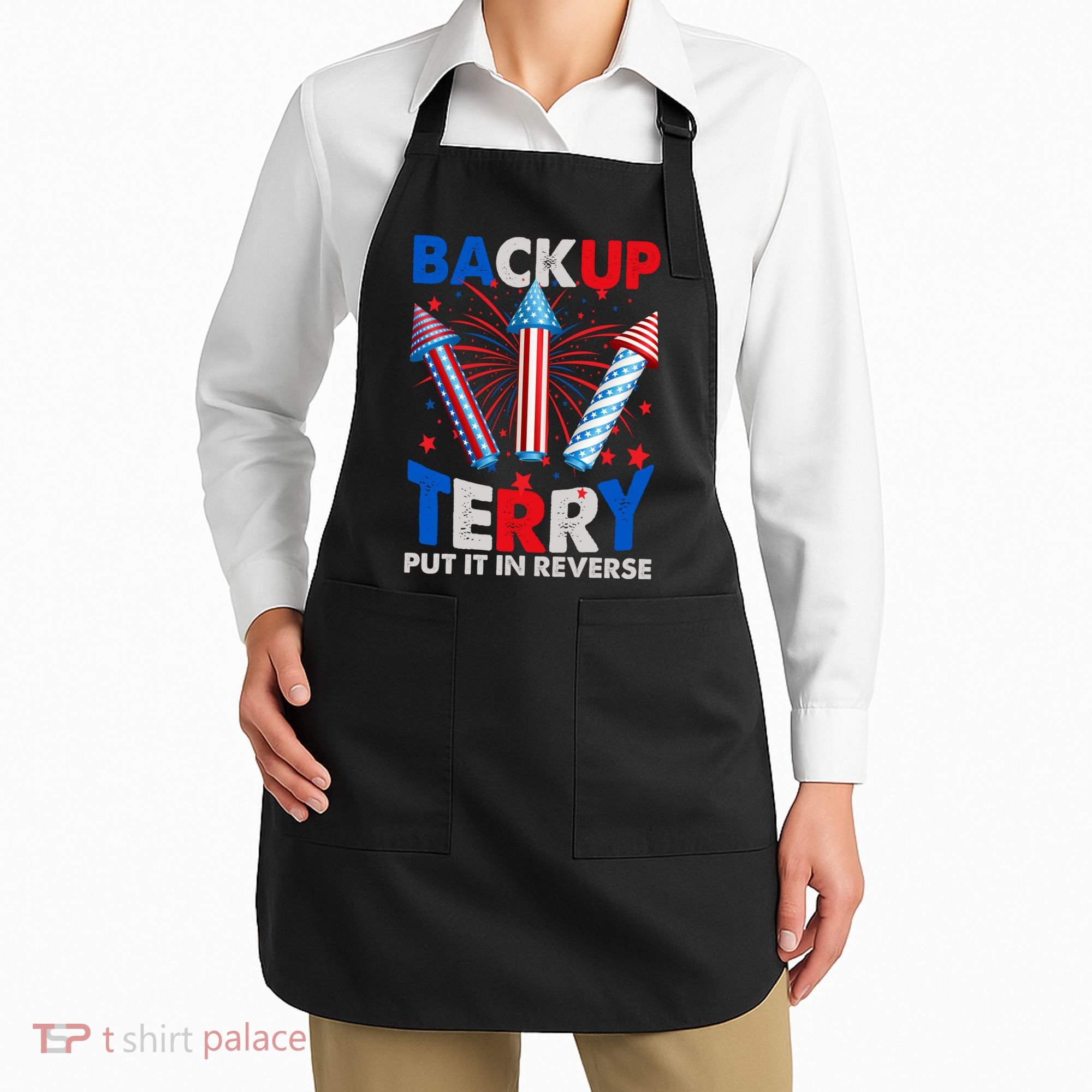 Fouth 4th Of July Back Up Terry Put It In Reverse Apron