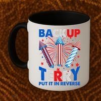 Fouth 4th Of July Back Up Terry Put It In Reverse Coffee Mug thumb 2
