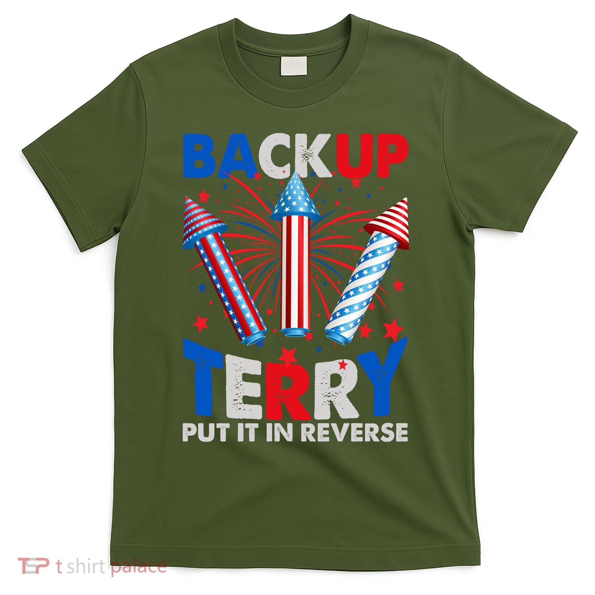 Fouth 4th Of July Back Up Terry Put It In Reverse T-Shirt