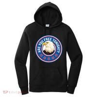 Funny 4th Of July Bald Eagle Are You Free Tonight Usa Women's Hoodie thumb 0