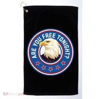 Funny 4th Of July Bald Eagle Are You Free Tonight Usa Golf Towel thumb 0