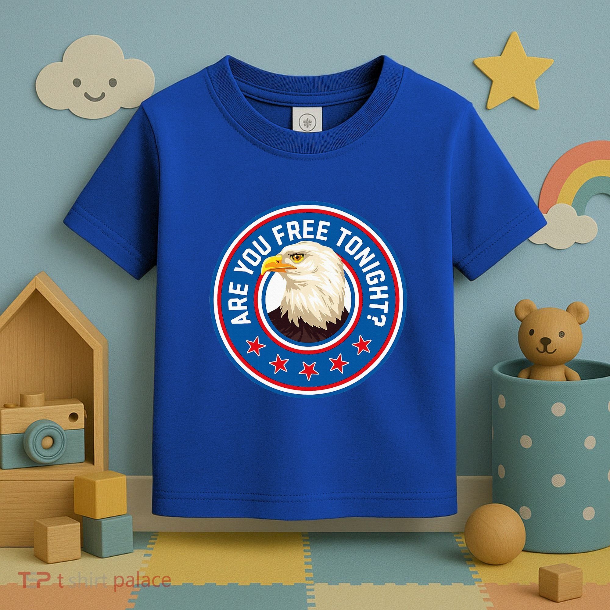 Funny 4th Of July Bald Eagle Are You Free Tonight Usa Toddler T-Shirt
