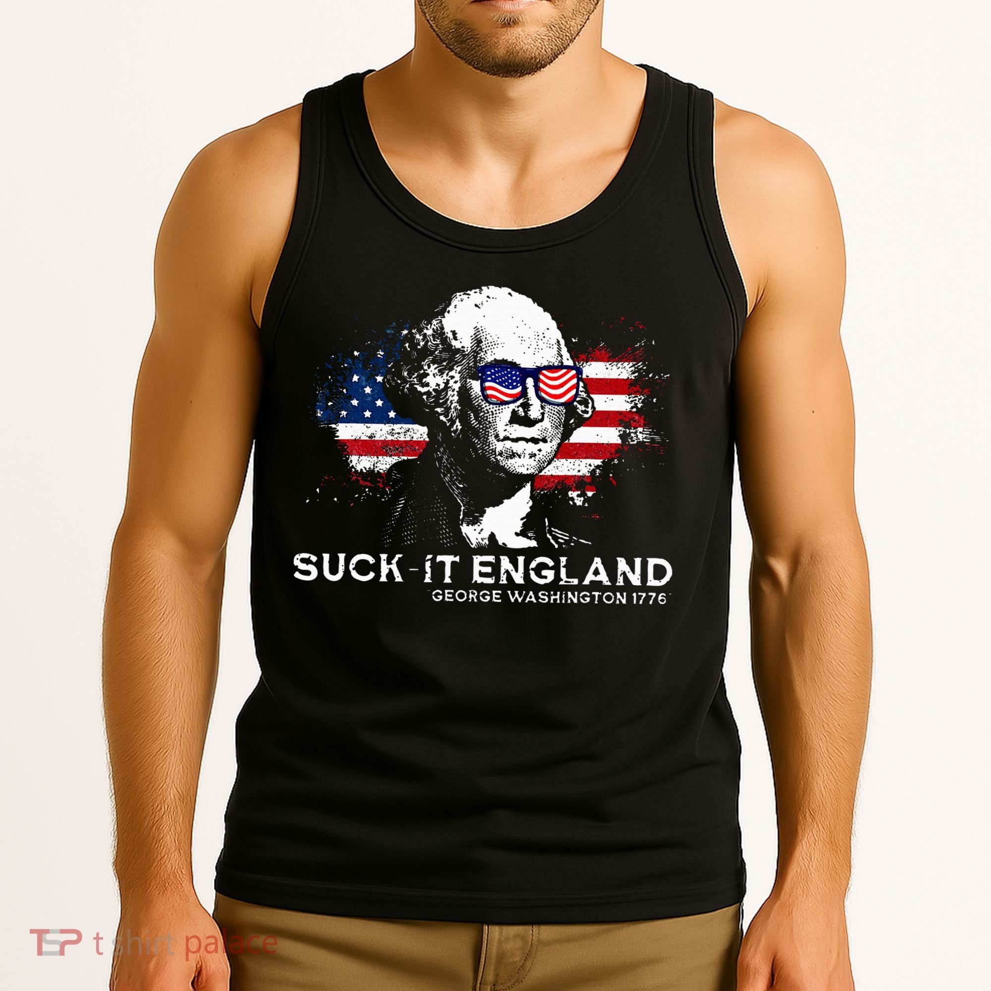 Funny 4th Of July George Washington 1776 Suck It England Tank Top