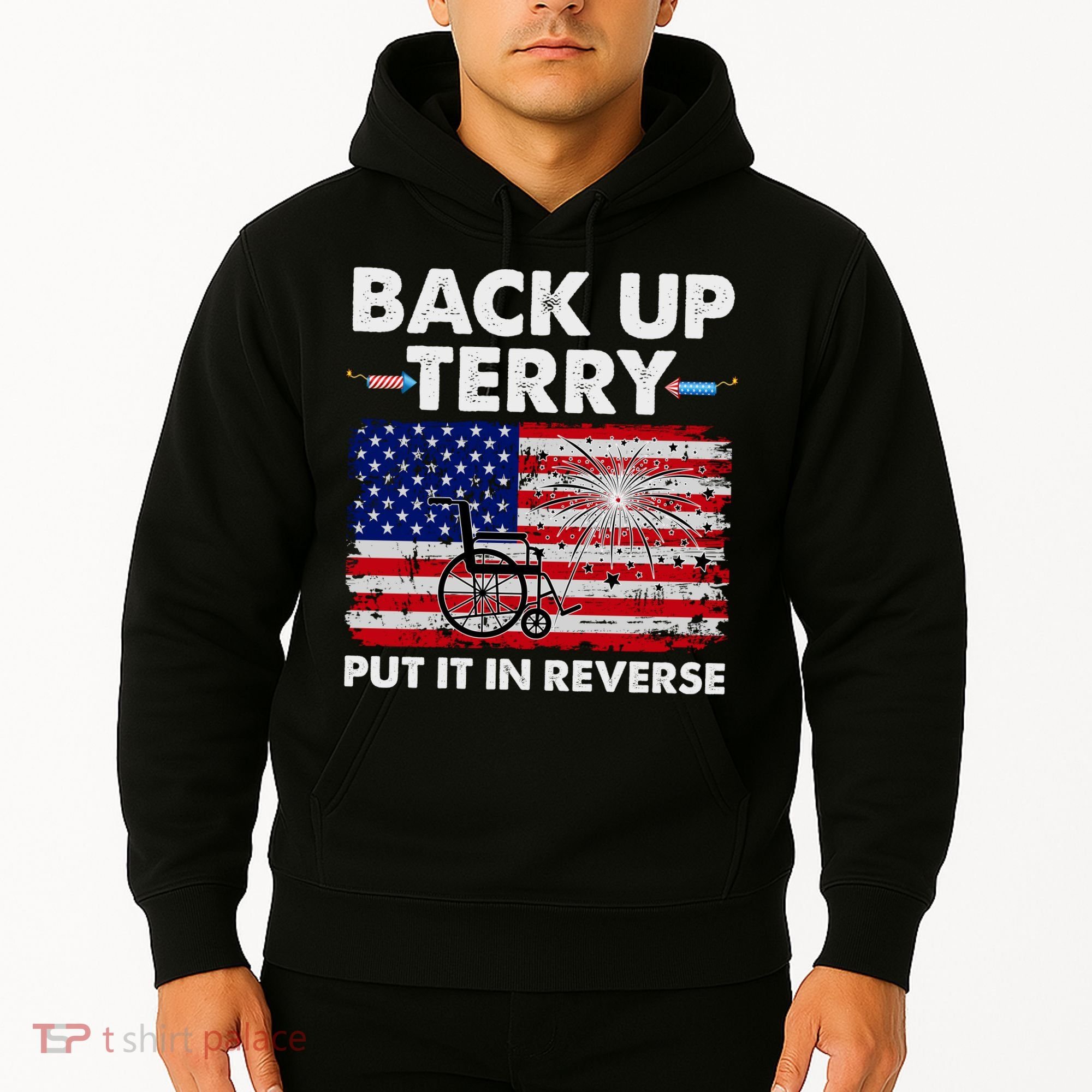 Fourth 4th Of July Back Up Terry Put It In Reverse USA Flag Hoodie