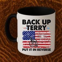 Fourth 4th Of July Back Up Terry Put It In Reverse USA Flag Coffee Mug thumb 2